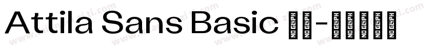 Attila Sans Basic 字体字体转换